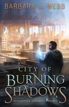 Paperback City of Burning Shadows Book
