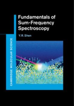 Hardcover Fundamentals of Sum-Frequency Spectroscopy Book