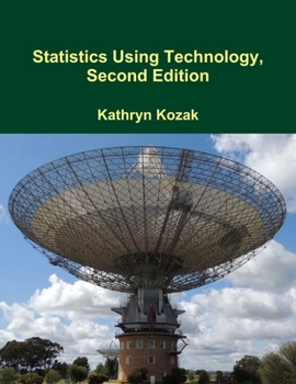 Paperback Statistics Using Technology, Second Edition Book