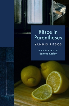 Paperback Ritsos in Parentheses (The Lockert Library of Poetry in Translation) Book