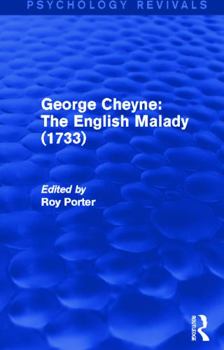 Paperback George Cheyne: The English Malady (1733) (Psychology Revivals) Book