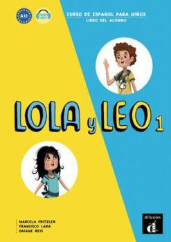 Pocket Book Lola y Leo 1 Libro del alumno: Lola y Leo 1 Libro del alumno (Spanish Edition) [Spanish] Book