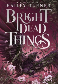 Hardcover Bright Dead Things Book