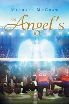 Paperback An Angel's Last Wish Book