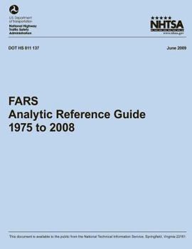 Paperback FARS Analytic Reference Guide, 1975 to 2008 Book