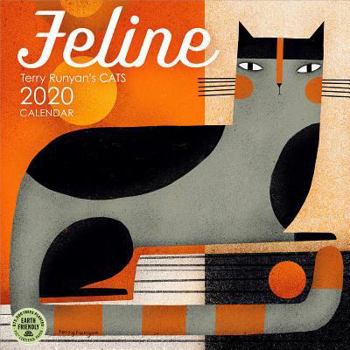 Calendar Feline 2020 Wall Calendar: Terry Runyan's Cats Book