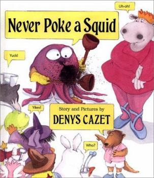 Hardcover Never Poke a Squid Book