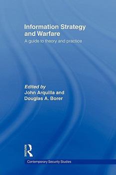 Information Strategy and Warfare: A Guide to Theory and Practice - Book  of the Contemporary Security Studies