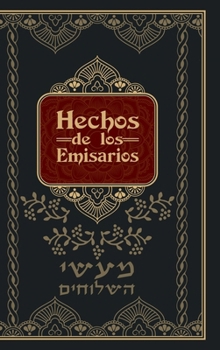 Hardcover Hechos de los Emisarios - Tapa Dura [Spanish] Book