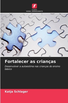 Paperback Fortalecer as crianças (Portuguese Edition) [Portuguese] Book