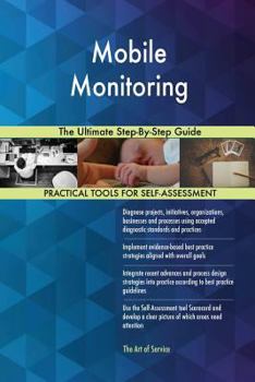 Paperback Mobile Monitoring The Ultimate Step-By-Step Guide Book
