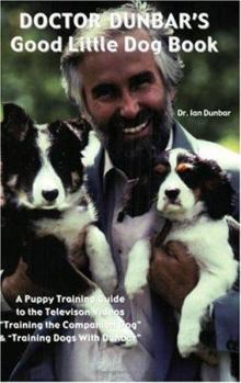 Paperback Doctor Dunbar's Good Little Dog Book