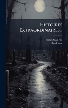 Hardcover Histoires Extraordinaires... [French] Book