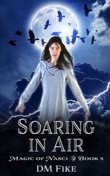 Paperback Soaring in Air: An Urban Fantasy Adventure Book