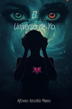 Paperback El universo de Yo [Spanish] Book