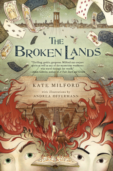 The Broken Lands - Book #1 of the Arcana