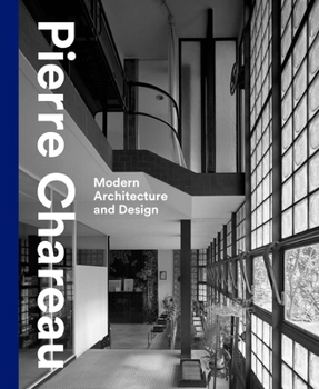 Hardcover Pierre Chareau: Modern Architecture and Design Book