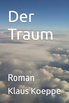 Paperback Der Traum: Roman [German] Book