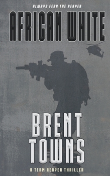 Paperback African White: A Team Reaper Thriller Book