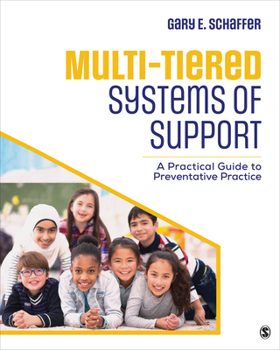 Paperback Multi-Tiered Systems of Support: A Practical Guide to Preventative Practice Book