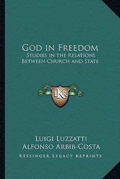 Paperback God in Freedom: Studies in the Relations Between Church and State Book
