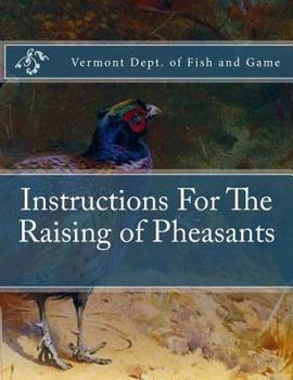 Paperback Instructions For The Raising of Pheasants Book