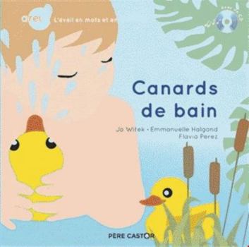 Hardcover Areuh - Canards de bain [French] Book