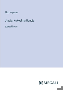 Paperback Urpuja; Kokoelma Runoja: suuraakkosin [Finnish] Book