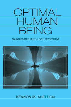 Hardcover Optimal Human Being: An Integrated Multi-level Perspective Book