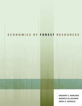 Hardcover Economics of Forest Resources Book