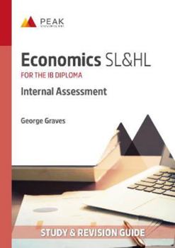 Paperback Economics Sl&hl: Internal Assessment Book