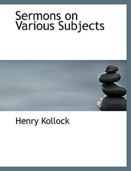 Sermons on Various Subjects