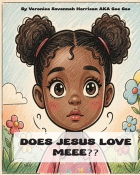 Paperback Does Jesus Love Meee? Book