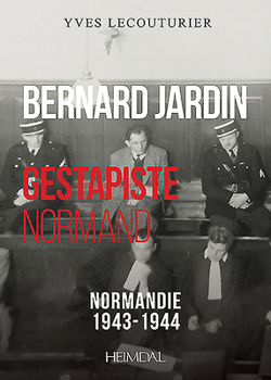 Paperback Bernard Jardin: Gestapiste Normand [French] Book