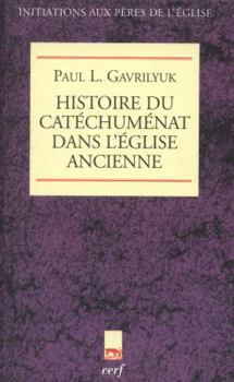 L'histoire du catéchuménat dans l'Église ancienne