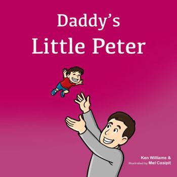 Board book Daddy's Little Peter Book