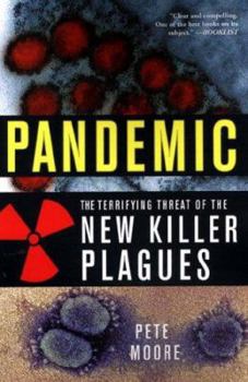 Paperback Pandemic: The Terrifying Threat of the New Killer Plagues Book