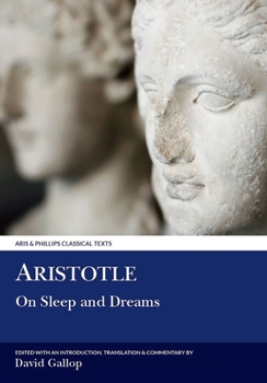 Paperback Aristotle: On Sleep and Dreams Book