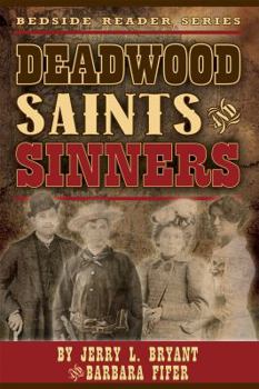Paperback Deadwood Saints and Sinners Book