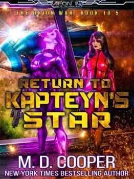 Paperback Return to Kapteyn's Star (Aeon 14: The Orion War) Book
