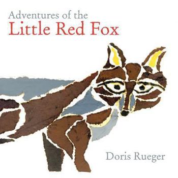 Paperback Adventures of the Little Red Fox Book