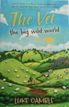 Hardcover The Vet the Big Wild World Ssales Book