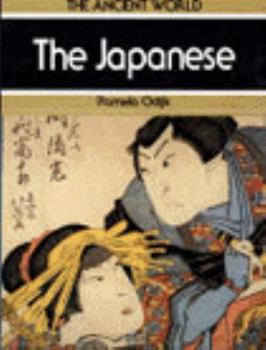 The Japanese (Ancient World) - Book  of the Ancient World (Macmillan)