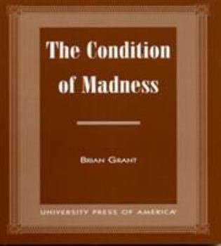 Paperback The Condition of Madness Book