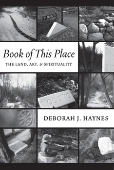 Paperback Book of This Place: The Land, Art & Spirituality Book