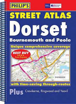 Paperback Philip's Street Atlas Dorset, Bournemouth and Poole (Philip's Street Atlases) Book