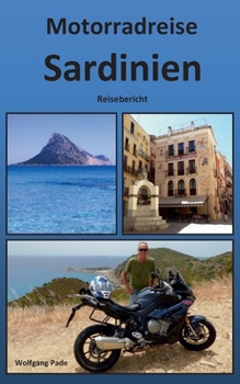 Paperback Motorradreise Sardinien [German] Book