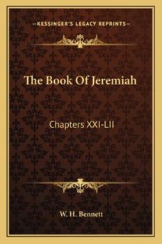 Paperback The Book Of Jeremiah: Chapters XXI-LII Book