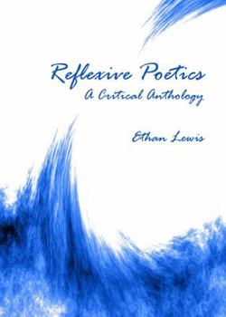 Hardcover Reflexive Poetics: A Critical Anthology Book