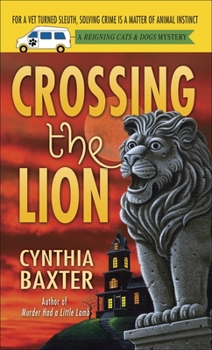 Mass Market Paperback Crossing the Lion Book